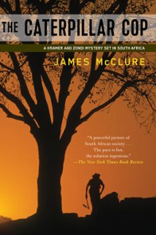 the caterpillar cop (ebook)-james mcclure-9781569478950