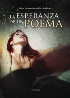 la esperanza de un poema (ebook)-maria trinidad rodriguez fernandez-9781629348650