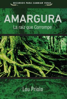 amargura (ebook)-lou priolo-9781629461250