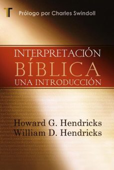 interpretacion biblica (ebook)-howard g. hendricks-william d. hendricks-9781646911950