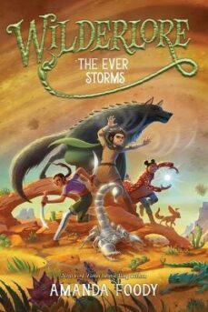the ever storms (wilderlore @3)-9781665910750
