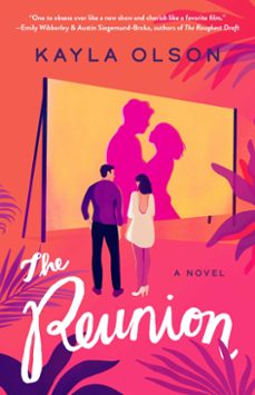 the reunion (ebook)-kayla olson-9781668001950