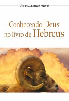 conhecendo deus no livro de hebreus (ebook)-robert d. vander lugt-9781680435450