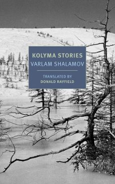 kolyma stories (ebook)-varlam shalamov-9781681372150