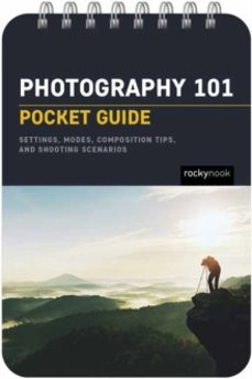 photography 101: pocket guide-rocky nook-9781681988450