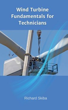 wind turbine fundamentals for technicians (ebook)-richard skiba-9781764169950
