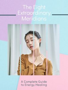 the eight extraordinary meridians (ebook)-isabella j. donovan-9781776840250