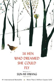 the hen who dreamed she could fly (ebook)-sun mi hwang-9781780745350