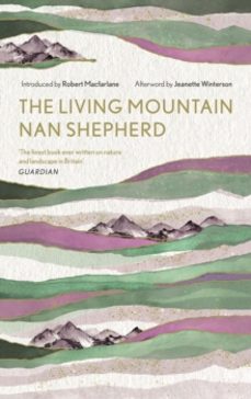 the living mountain-nan shepherd-9781786897350