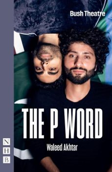 the p word (ebook)-waleed akhtar-9781788508650