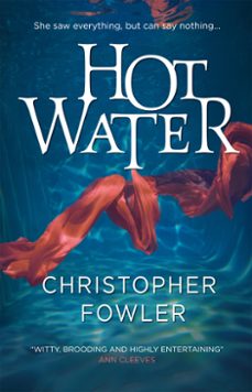 hot water (ebook)-christopher fowler-9781789099850