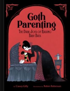 goth parenting-casey gilly-9781797229850