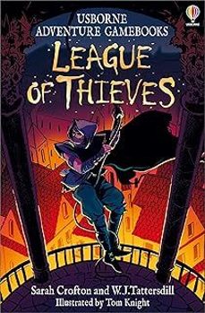 adventure gamebooks 3: league of thieves-sarah crofton-w.j. tattersdill-9781803706450