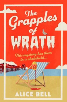 the grapples of wrath (ebook)-alice bell-9781805463450