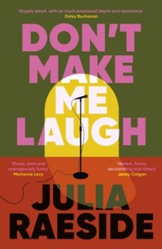 dont make me laugh-julia raeside-9781835011850