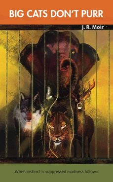 big cats don't purr (ebook)-jon moir-9781836152750