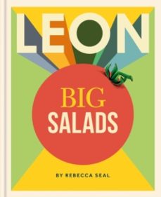 leon big salads-rebecca seal-9781840918250