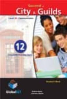 succeed in city & guilds - b2 12 practice tests - sb-9781904663850