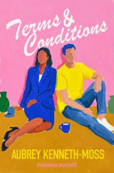 terms &amp; conditions: a novel (ebook)-aubrey kenneth-moss-9781917717250