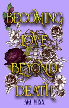 becoming love beyond death-ava wixx-9781955950350