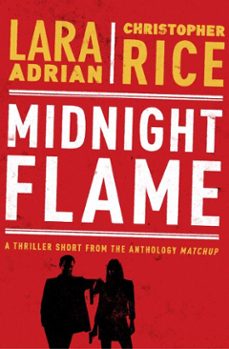 midnight flame (ebook)-lara adrian-christopher rice-9781982139650