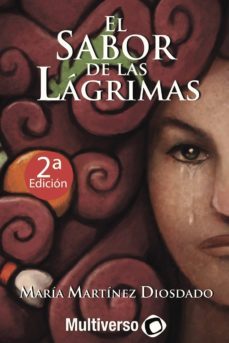 el sabor de las lagrimas-maria martinez diosdado-9781983771750