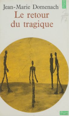 le retour du tragique (ebook)-jean marie domenach-9782021260250