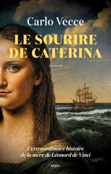 le sourire de caterina (ebook)-carlo vecce-9782021552850