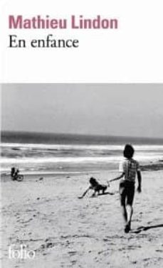 en enfance-mathieu lindon-9782070450350