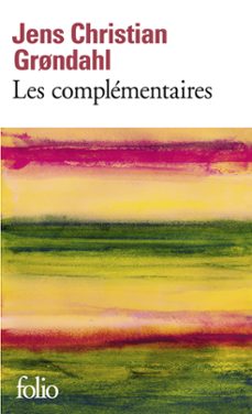 les complémentaires (ebook)-jens christian grondahl-9782072575150