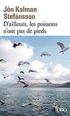 d ailleurs les poissons n ont pas de pieds-9782072704550