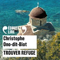 trouver refuge (audiolibro)-christophe ono dit biot-9782072998850
