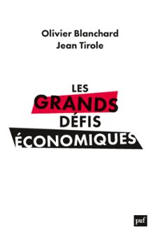 les grands defis economiques - l'urgence du long terme (ebook)-jean tirole-olivier blanchard-9782130838050