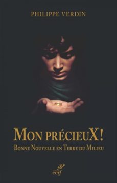 mon precieux - bonne nouvelle en terre du milieu (ebook)-philippe verdin-9782204133050