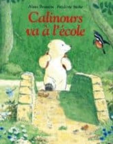 calinours va a l ecole-9782211046350