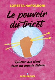 le pouvoir du tricot (ebook)-loretta napoleoni-9782226479150