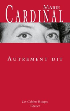 autrement dit (ebook)-marie cardinal-9782246845850