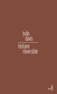 histoire reversible (ebook)-lydia davis-9782267029550