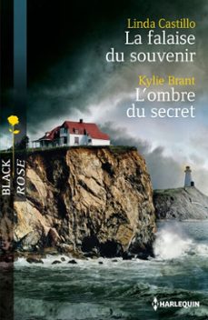 la falaise du souvenir - l'ombre du secret (ebook)-linda castillo-kylie brant-9782280320450
