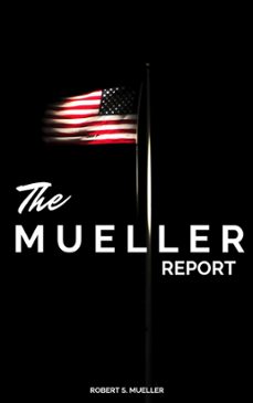 the mueller report: the full report on donald trump, collusion, and russian interference in the presidential election (ebook)-robert mueller-9782291063650