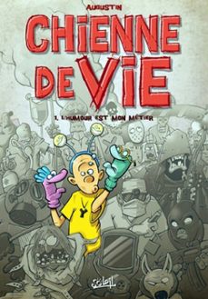 chienne de vie t01 - l'humour est mon metier (ebook)-virginia augustin-9782302025950
