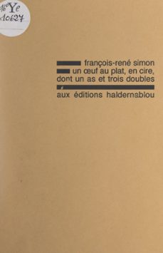 un œuf au plat, en cire, dont un as et trois doubles-françois-rené simon-9782307156550