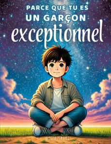 parce que tu es un garçon exceptionnel (ebook)-9782322624850