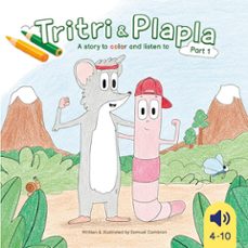 tritri and plapla - a story to color and listen to (ebook)-samuel cambron-9782322632350
