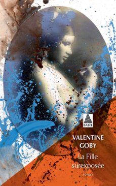 la fille surexposee (ebook)-valentine goby-9782330168650