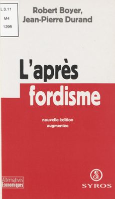 l'après-fordisme (ebook)-robert boyer-jean pierre durand-9782348028250