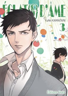 eclat(s) d'ame - tome 3 (ebook)-yuhki kamatani-9782369745150