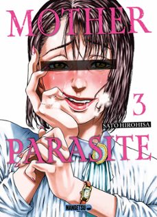 mother parasite t03 (ebook)-satou hirohisa-9782382818350