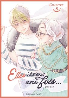 elles étaient une fois... - chapitre 8 (ebook)-9782385697150