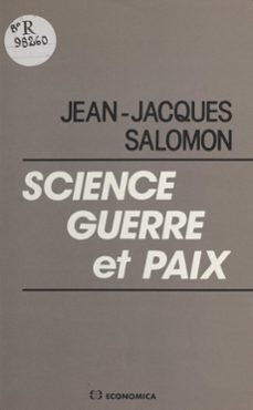 science, guerre et paix (ebook)-jean jacques salomon-9782402160650